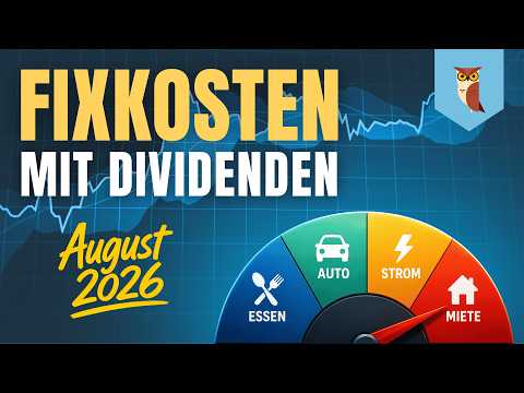 Mein Depot arbeitet immer mehr für mich | Fixkosten mit Dividenden August 2026